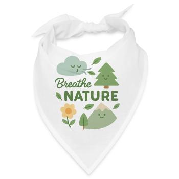 Atmen Sie die Natur - Bandana - Weiß - Vorne