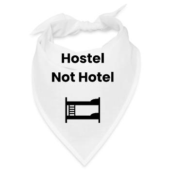 Hostel, Not Hotel – Backpacker Shirt - Bandana - Weiß - Vorne