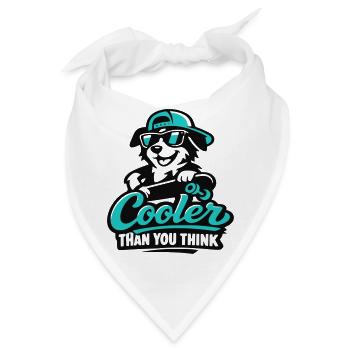 Cooler als du denkst – Hund Streetstyle - Bandana - Weiß - Vorne