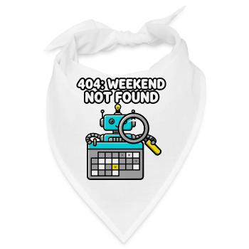 404 Weekend Not Found Roboter - Bandana - Weiß - Vorne