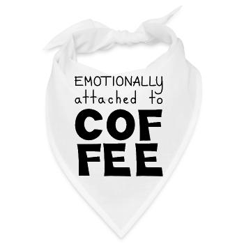 Emotional an Kaffee gebunden, schwarz - Bandana - Weiß - Vorne