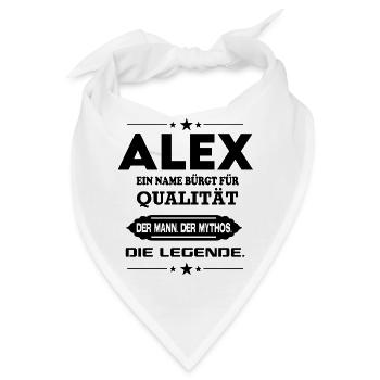 Alex Die Legende Name Mann Mythos Sprüche - Bandana - Weiß - Vorne