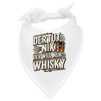 Der Tut Nix Whisky Slogan - Bandana - Weiß - Vorne