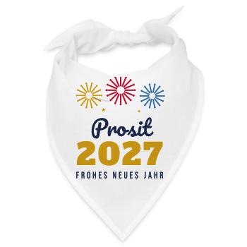 Prosit 2027 – Silvester Frohes neues Jahr - Bandana - Weiß - Vorne