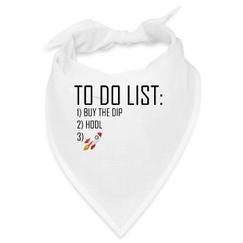 to do list buy the dip and hodl - Bandana - Weiß - Vorne
