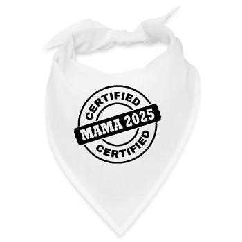Mama 2025 - Bandana - Weiß - Vorne