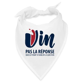 Wein, nicht die Antwort - Bandana - Weiß - Vorne
