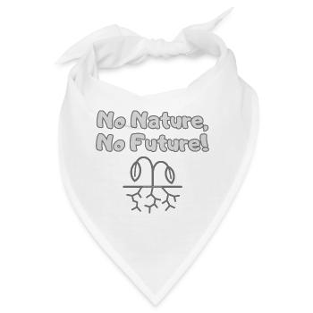 No Nature, No Future - Umwelt Protest - Bandana - Weiß - Vorne