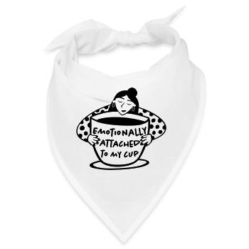 Emotional an meinen Becher gebunden - Bandana - Weiß - Vorne