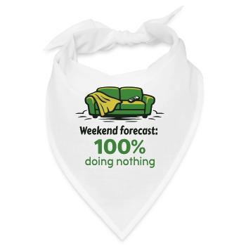 Wochenende Prognose: 100% nichts tun - Bandana - Weiß - Vorne