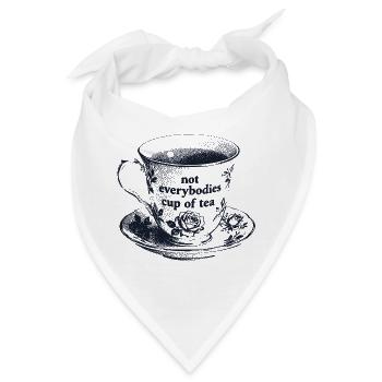 Not Everybodies Cup Of Tea - Bandana - Weiß - Vorne