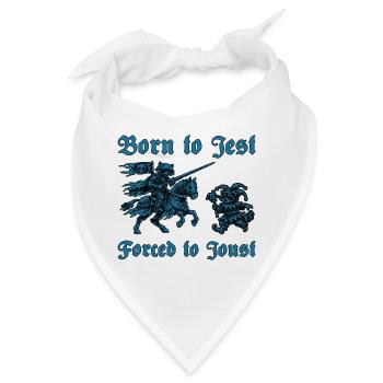 Ren Faire mittelalterlich geboren zum Scherz gezwungen zum Reiten - Bandana - Weiß - Vorne