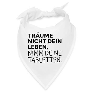 Spruch Humor - Bandana - Weiß - Vorne
