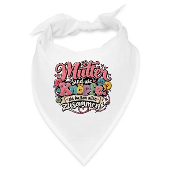 Mütter sind wie Knöpfe Geschenkidee für Mama - Bandana - Weiß - Vorne