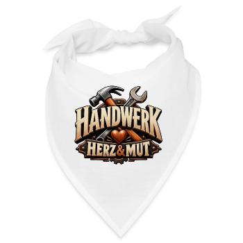 Handwerk, Herz & Mut Geschenk für Beruf Ausbildung - Bandana - Weiß - Vorne
