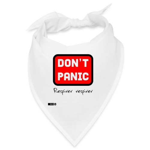 don't panic, respirer - Bandana