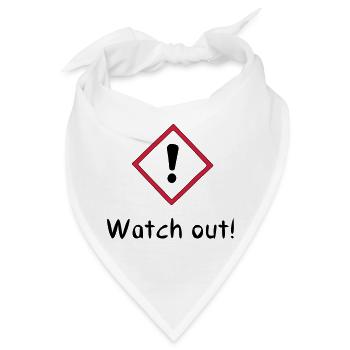 Watch out! - Bandana - Weiß - Vorne