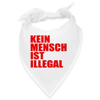kein mensch ist illegal - Bandana - Weiß - Vorne