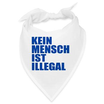 kein mensch ist illegal - Bandana - Weiß - Vorne