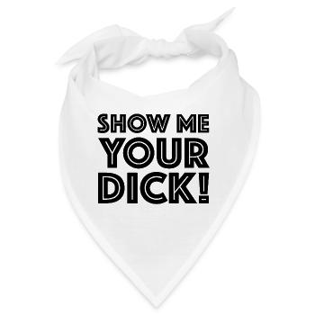 Show me your Dick, Sex Dating Sonne Sommer - Bandana - Weiß - Vorne