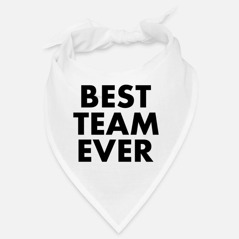 Best team ever - Bandana - Weiß