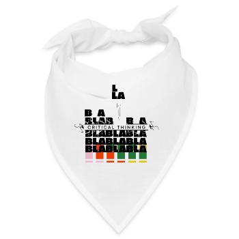 Kritisches Denken | bla bla bla nicht mehr - Bandana - Weiß - Vorne