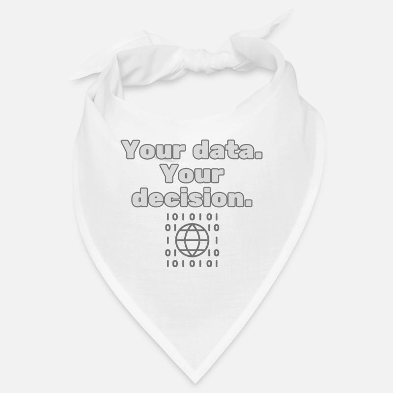 Your Data. Your Decision - Privacy Statement Bandana