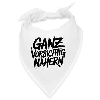 Ganz vorsichtig nähern – bei sozialen Kontakten - Bandana - Weiß - Vorne