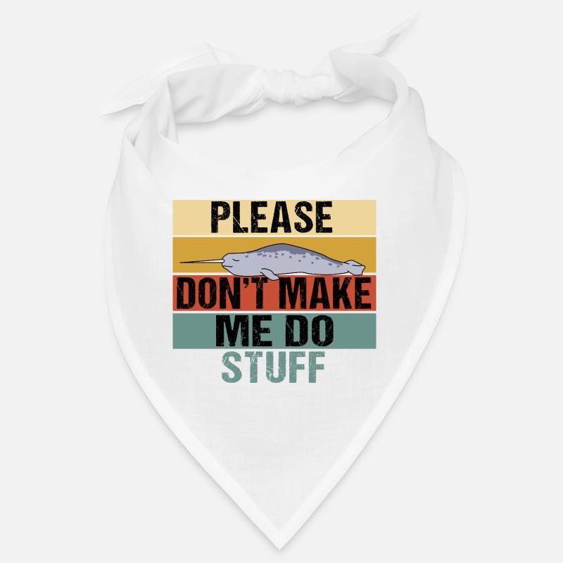Funny Narwhal Retro Please Don't Make Me Do Stuff Bandana