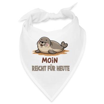  Moin Reicht Für Heute Lustige Faule Robbe Seehund - Bandana - Weiß - Vorne