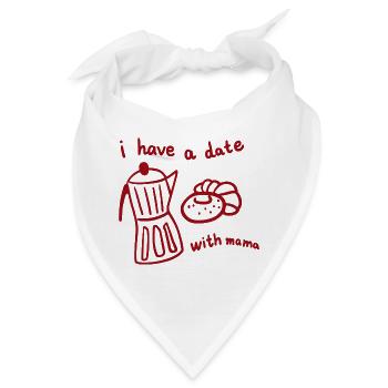 Ich habe ein Date mit meiner Mutter. - Bandana - Weiß - Vorne