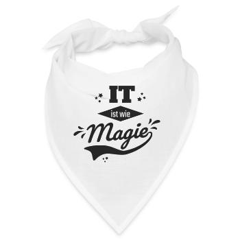 IT ist wie Magie - Bandana - Weiß - Vorne