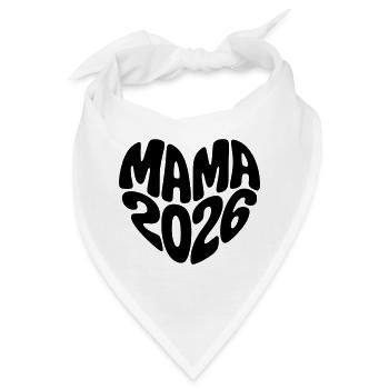 Mama 2026 - Bandana - Weiß - Vorne