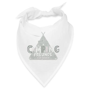 Campingfreunde für immer. Beste Camping Freunde - Bandana - Weiß - Vorne