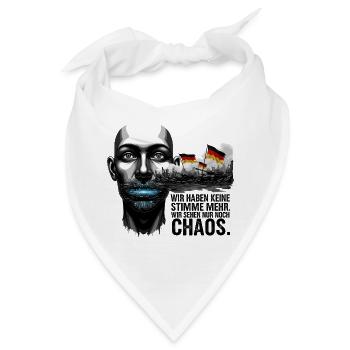 Wir sehen nur noch Chaos. - Bandana - Weiß - Vorne