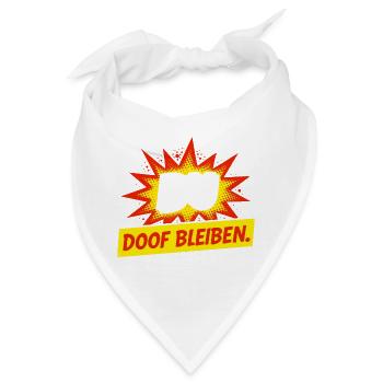 Freches Comic Spruch Shirt - Bandana - Weiß - Vorne
