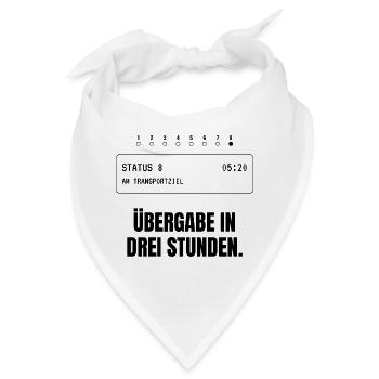 Übergabe in drei Stunden. Rettungsdienst - Bandana - Weiß - Vorne