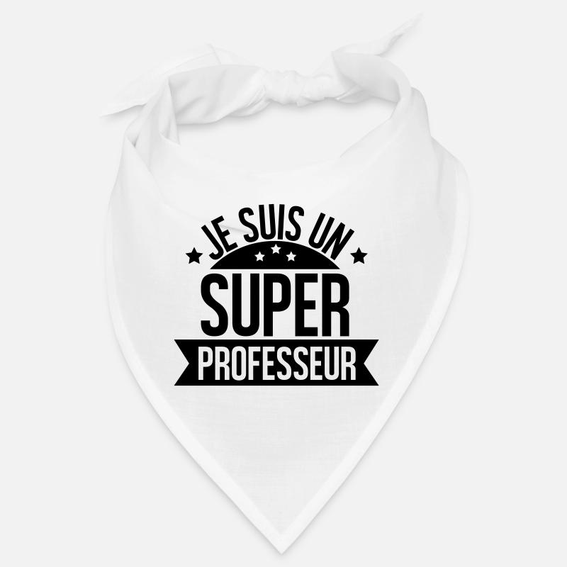 je suis un super professeur Bandana