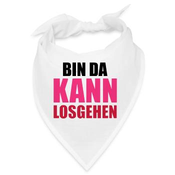 Bin da kann losgehen - Bandana - Weiß - Vorne