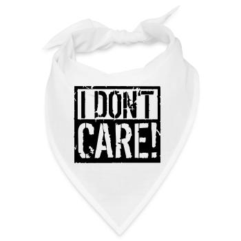 I Dont Care - Bandana - Weiß - Vorne