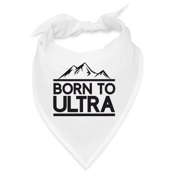 Geboren für Ultra Running - Bandana - Weiß - Vorne