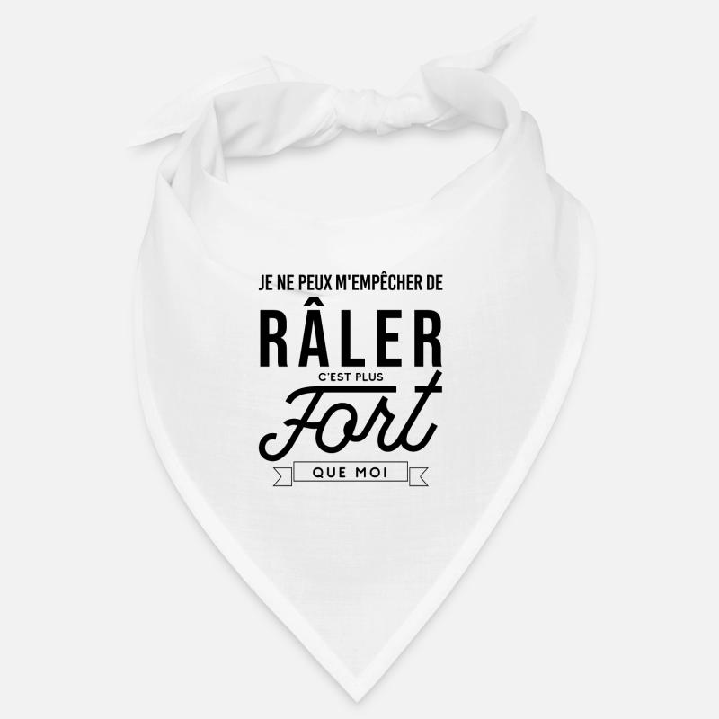 Râler c'est plus fort que moi Bandana