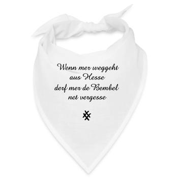 Wenn mer weggeht aus Hessen - Heimweh #Hessen - Bandana - Weiß - Vorne