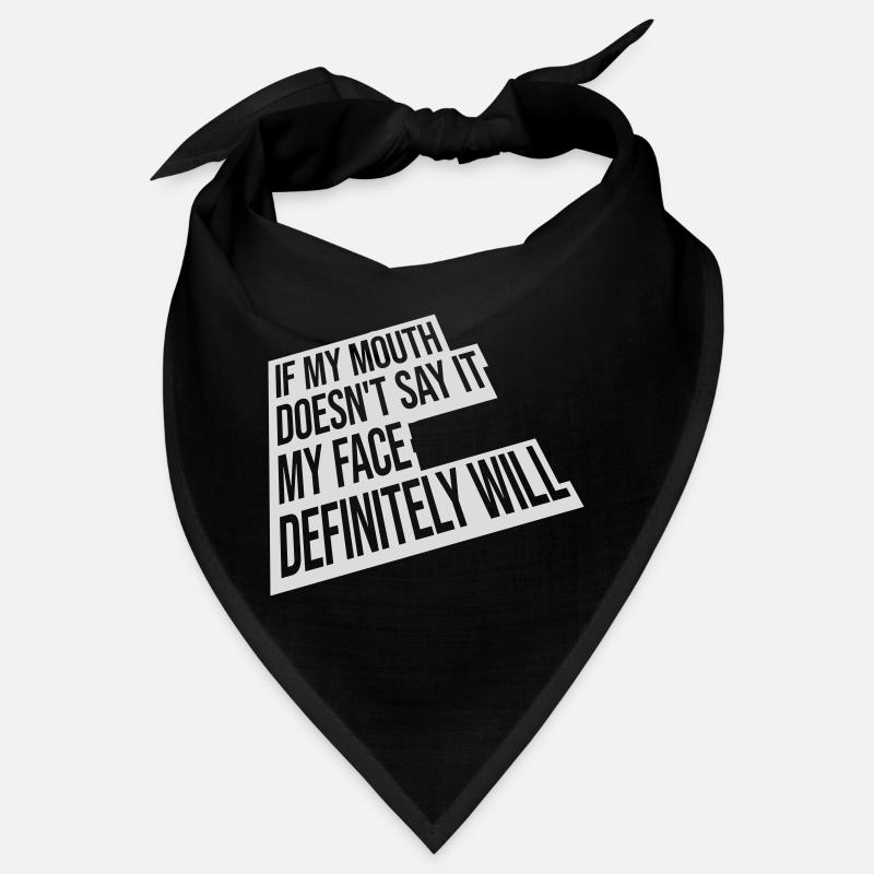 Mon visage le fera certainement Bandana