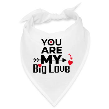 YOU ARE MY BIG LOVE - Bandana - Weiß - Vorne
