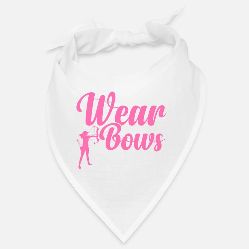 I Don't Wear Bows I Shoot Them Archer Target Arche Bandana