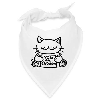 Du bist genug Katze - Bandana - Weiß - Vorne