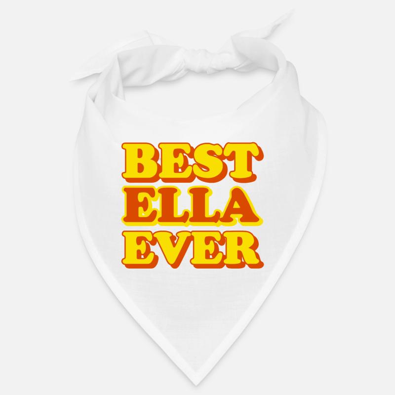 Ella First Name Funny Gift Bandana