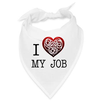 Ich liebe meinen Job - Bandana - Weiß - Vorne