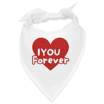 Ich liebe dich für immer - Bandana - Weiß - Vorne